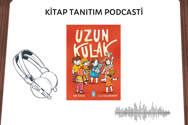 Uzun Kulak Tanıtım Podcasti